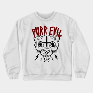 PURR EVIL - SATANIC CAT - OCCULT CAT - FUNNY CAT OCCULT Crewneck Sweatshirt